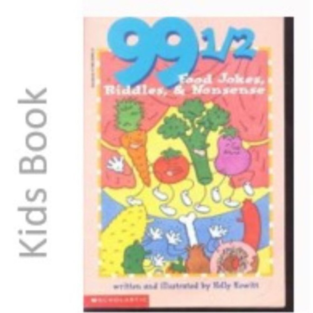 99 1/2 Food Jokes, Riddles, & Nonsense Paperback book 1997